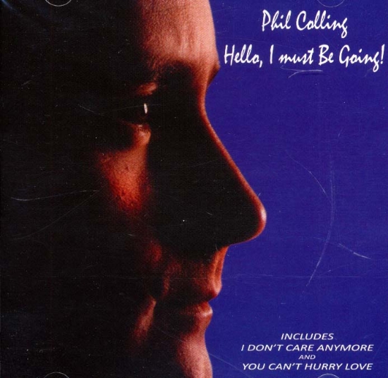 تصویر  سلام،من باید برم! (!Phil Collings،Hello،i must be going)،(باقاب)